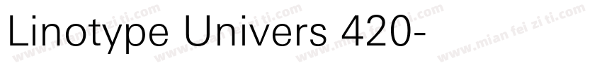 Linotype Univers 420字体转换